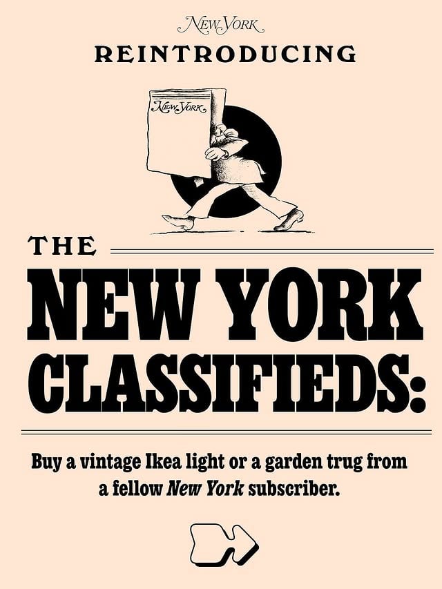 When our “Classifieds” section debuted in 1971, the listings reflected the moment: There was a polar-bear-pelt rug priced at $2,500, a build-your-own-dulcimer kit, wild rice from Minnesota going for $4 a pound, and “Scientology jewelry.” The majority of the ads were for services, and by the ’90s, that included yacht rentals, psychics, and gift-basket-makers. At one point, there were over a dozen listings for party caricaturists for hire.While the demand for the latter has waned, New Yorkers’ desire for other people’s stuff has not, so we’re bringing back our “Classifieds” for New York–based subscribers. Each edition will have a theme — “I Love It, But It’s Just Not ‘Me’” is the first — and for our inaugural installment, we asked some tasteful New Yorkers to submit things they’re willing to part with that fit the prompt. Unlike in the ’70s, there’s no fee to submit a listing and it’s up to the buyer and seller to coordinate payment and pickup.Head to the link in our bio to see those first listings or sell the stuff that just doesn’t feel like ‘you’ anymore. by @curbed