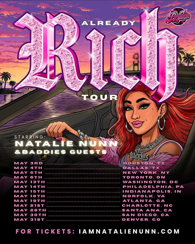 The Baddies and I are heading on the road for BADDIES USA CHAPTER 2 ! Get your tickets now @livenation I will be heading lining my latest tour from my new Album “ALREADY RICH” dropping next Friday featuring 6 baddies on tracks! Tickets are selling fast meet and greets almost sold out! Get your tickets now www.iamnatalienunn.com Tour or Ticketmaster type in the search Natalie Nunn! by @realmissnatalienunn