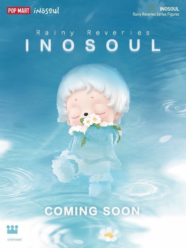 🌧️ Some memories feel like rain.They always find their way back.Coming soon…#POPMART #inosoul #rainyreveries #comingsoon #figures by @popmart