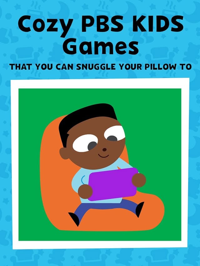 Cue the comfy — your favorite games are ready when you are. Play now on the PBS KIDS Games app. by @pbskids