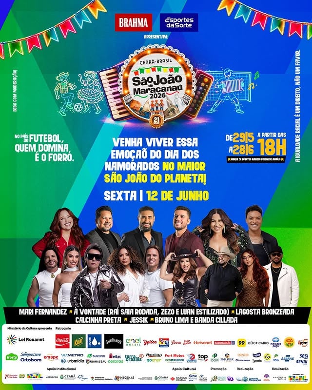 ❤️🌽 O Dia dos Namorados vai ser ainda mais especial no maior São João do planeta!Nesta sexta-feira, 12 de junho, prepare-se para viver uma noite cheia de emoção, forró e grandes encontros no São João de Maracanaú 2026.🎤 Mari Fernandez • À Vontade (Raí Saia Rodada, Zezo e Luan Estilizado) • Lagosta Bronzeada • Calcinha Preta • Jessik • Bruno Lima e banda Cillada comandam a noite. Quem você vai chamar para curtir coladinho essa noite no São João de Maracanaú? 🥰👇 by @saojoaodemaracanauoficial