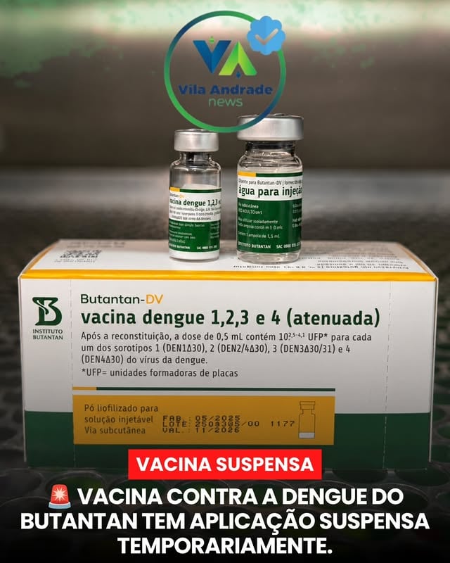 🚨 VACINA CONTRA A DENGUE DO BUTANTAN TEM APLICAÇÃO SUSPENSA TEMPORARIAMENTEO Ministério da Saúde anunciou nesta segunda-feira (8) a suspensão temporária da aplicação da vacina contra a dengue desenvolvida pelo Instituto Butantan. A decisão foi tomada após o registro de 42 casos de reações adversas graves identificados pelo sistema de monitoramento pós-vacinação.Segundo o governo federal, a medida é preventiva e tem como objetivo permitir uma análise mais detalhada dos casos antes da continuidade da estratégia de imunização. A suspensão afeta apenas a vacina do Butantan, que vinha sendo aplicada em projetos-piloto e em profissionais da atenção primária à saúde.O Ministério da Saúde reforçou que a vacina contra a dengue atualmente oferecida pelo SUS para crianças e adolescentes de 10 a 14 anos continua sendo aplicada normalmente e não foi afetada pela decisão.Novas informações deverão ser divulgadas pelas autoridades de saúde nos próximos dias.#vilaandradenews #noticias by @vilaandradenews