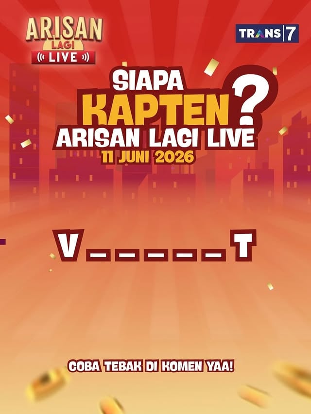 AYO TEBAK KAPTEN ARISAN LAGI LIVE BESOK 11 JUNI 2026‼️

TEBAK DI KOMEN CUSSS GASSS